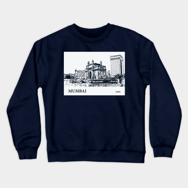 Mumbai - India Crewneck Sweatshirt by Lakeric